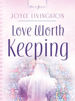 cover image of Love Worth Keeping